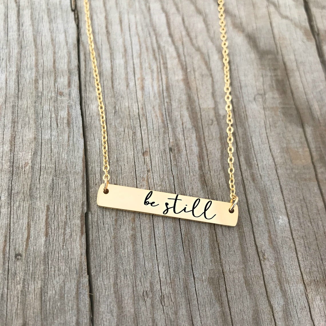 Be Still Gold Bar Necklace Engraved Jewelry Gold Bar Etsy
