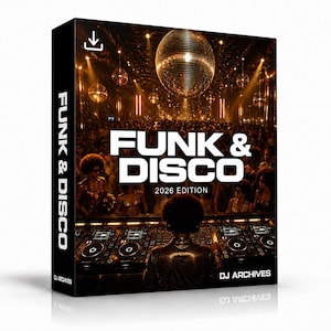 Könnte beinhalten: Eine rechteckige digitale Produktbox mit der Aufschrift Funk & Disco 2026 Edition von DJ Archives. Das Cover zeigt einen DJ an einem Mischpult vor einer vollen Tanzfläche unter einer Discokugel. Die Seitenfläche zeigt ebenfalls Funk & Disco.