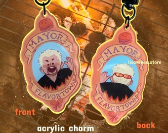 Flavortown | acrylic charm