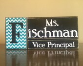 Personalized Vice Principal gift - wood principal name block - teacher gift - principal gift - teacher appreciation-end of school year