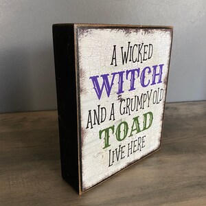 Halloween Decor, A Wicked Witch and a Grumpy Old Toad Live Here Sign ...
