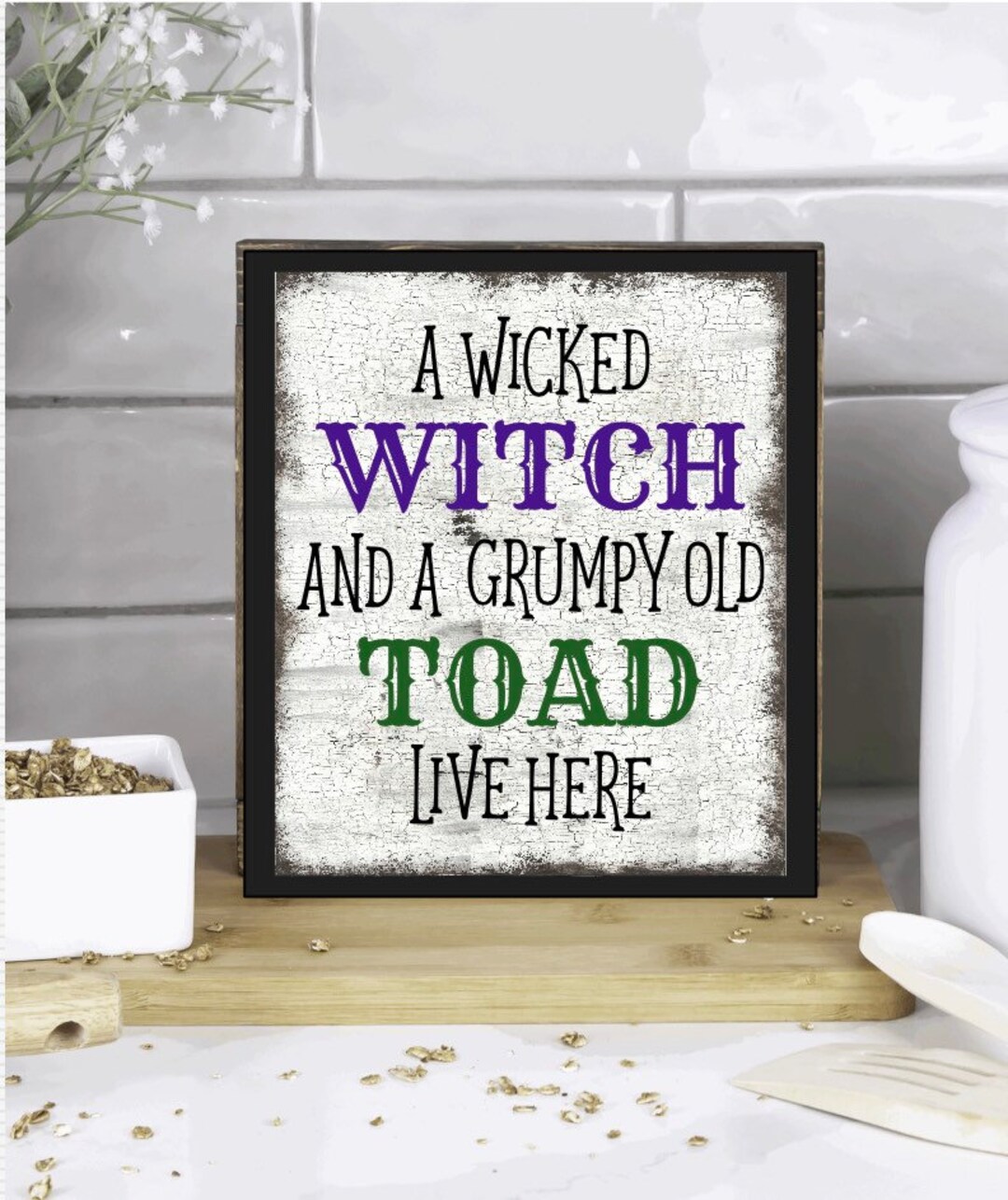 Halloween Decor, A Wicked Witch and a Grumpy Old Toad Live Here Sign ...