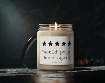 Would Poop here again candle, 9 oz soy candle, funny bathroom candle, bathroom decor, housewarming gift, gift for friend, christmas gift