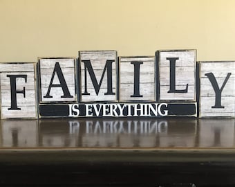 Farmhouse decor, Rustic decor, Wood Block Sign, Family is Everything wood sign, Home Decor, fireplace mantel decor, Mother’s Day gift