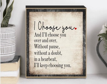 I choose you sign, Valentines Day Decor, small Valentine sign, Valentines Day gift, Love block, wedding gift, anniversary gift, wife gift