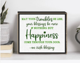 An Irish Blessing sign, St. Patrick’s Day Decor, St. Patrick’s day Tiered tray decor, St. Patrick’s Day sign, St. Patricks gift, Wood block