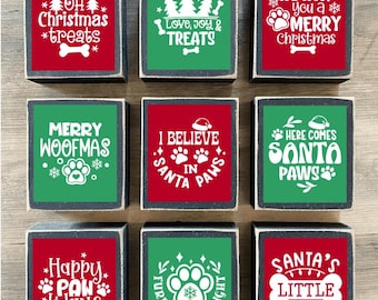 Dog Christmas decor, Santa paws,  tiered tray decor, mini sign, block sign, dog lover gift, dog sign, Christmas gift, party favor, Woofmas