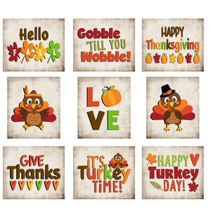 May include: Nine printable Thanksgiving themed cards with various designs. The cards feature turkeys, pumpkins, fall leaves, and text such as "Gobble Till You Wobble!" and "Happy Turkey Day!"