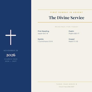 May include: A church bulletin for the First Sunday in Advent, 29 November 2026. The design features a dark blue left panel with a white cross and the text 2026 Church Year 2026-2027. The cream right panel lists The Divine Service and readings.