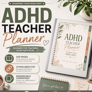 May include: A digital ADHD Teacher Planner for the 2026-2027 academic year displayed on a tablet. The planner features a beige cover with floral line art, spiral binding, and side tabs. Text includes ADHD Teacher Planner, 250 pages, and hyperlinked PDF.