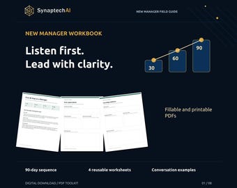 New Manager 90 Day Workbook with Listening, Delegation and Planning Worksheets