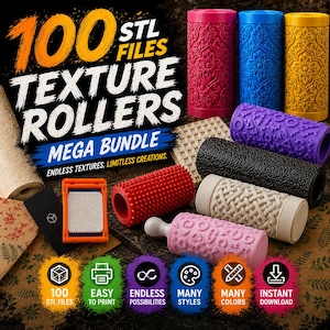 May include: A collection of cylindrical texture rollers in various colors including pink, blue, yellow, purple, black, beige, and red, featuring diverse embossed patterns. The image includes text reading 100 STL FILES TEXTURE ROLLERS MEGA BUNDLE.