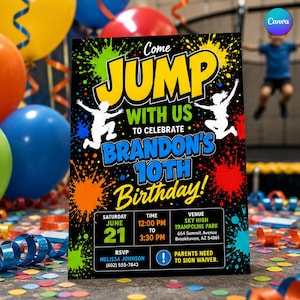 May include: A black birthday invitation card with colorful paint splatters, featuring the text Come JUMP WITH US TO CELEBRATE BRANDON'S 10TH BIRTHDAY. It includes event details for June 21, 12:00 PM to 3:30 PM at Sky High Trampoline Park.