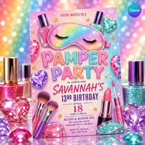 May include: A rectangular invitation card for a Pamper Party celebrating Savannah's 13th birthday on April 18 from 4:00-7:00 PM at Blush & Bloom Spa. The design features a rainbow sleep mask, makeup brushes, lipstick, and nail polish graphics.