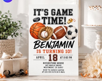 May include: A rectangular birthday invitation card featuring the text IT'S GAME TIME! BENJAMIN IS TURNING 10! APRIL 18 AT 2:00 PM. The design includes illustrations of a basketball, baseball, glove, football, soccer ball, and a whistle.