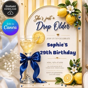 She's Just a Drop Older Lemon Birthday Invitation Editable Template Citrus Birthday Party Invite Blue Yellow Printable Digital Download