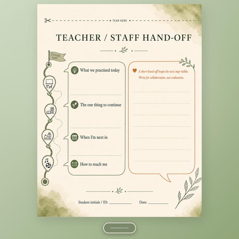 Teacher and staff hand-off printable with collaborative write-in prompts.