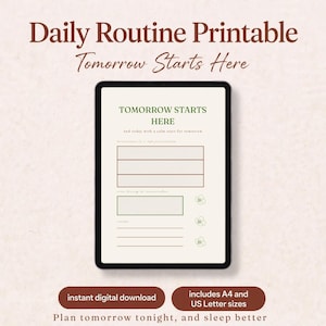 May include: A digital daily routine planner displayed on a tablet screen. The document features the text Tomorrow Starts Here, a three-row grid, a rectangular box, and three small flower icons. The layout includes lines for notes and tasks.