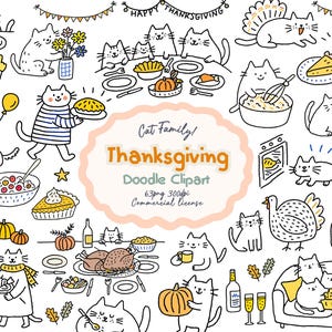 Op de afbeelding: Een verzameling zwart-wit lijntekeningen met katten in diverse Thanksgiving-thema activiteiten, waaronder eten, pompoenen vasthouden en bakken, met gele accenten en de tekst Cat Family! Thanksgiving Doodle Clipart.