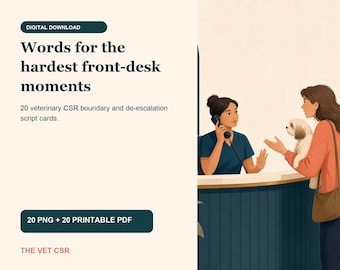Veterinary Receptionist Phone Script Cards, 20 Difficult Client Call Scenarios, PDF