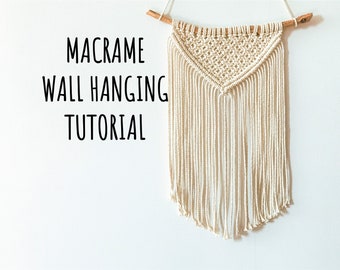 PDF Tutorial for Macrame Wall Hanging for Beginners. Digital Download Pattern Macrame Wall Decor, Diy Tapestry