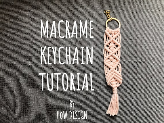 Macrame Keychain Tutorial PDF | Easy Beginner Project | DIY Gift | Video Included