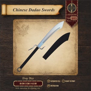 Op de afbeelding: Een digitale illustratie van een Chinees Dadao-zwaard met een zilverkleurig lemmet, een zwart handvat en een zwarte schede. De tekst luidt Chinese Dadao Swords, LARPERTIME, A4 PDF, Ready to Print, Prop Size 85 cm x 3 cm x 14.5 cm, Separated File, Instruction.