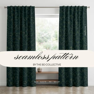 May include: Two dark green curtains featuring a continuous, thin-lined, light-colored botanical leaf pattern. The curtains hang from a silver rod. Text on the image reads: seamless pattern BY THE BD COLLECTIVE 3600 3600 PX JPG 300 DPI.