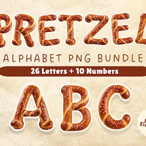 May include: A digital graphic set featuring letters and numbers shaped like salted pretzels. The text reads PRETZEL ALPHABET PNG BUNDLE, 26 Letters + 10 Numbers, and 10 Bonus Elements. The letters A, B, and C are displayed as examples.