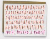 AAAAAAAHH Youre Having A Baby Congratulations Card / No. 159-C