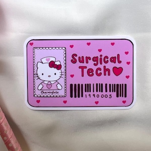Insignia de enfermero/a registrado/a (RN BSN / ADN) con pegatina de Hello Kitty / Técnico/a quirúrgico/a Surgical Tech