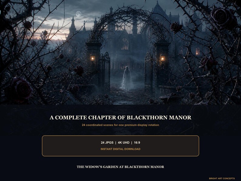 May include: A digital collection titled A COMPLETE CHAPTER OF BLACKTHORN MANOR featuring 24 coordinated scenes in 4K UHD 16:9 format. The imagery depicts a dark, gothic estate with a thorny rose garden, iron gates, and a figure in white.