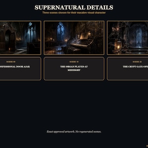 May include: A dark-themed presentation titled SUPERNATURAL DETAILS featuring three cinematic images: a confessional door ajar, an organ played at midnight, and a crypt gate opening. The layout includes descriptive text labels for each scene.