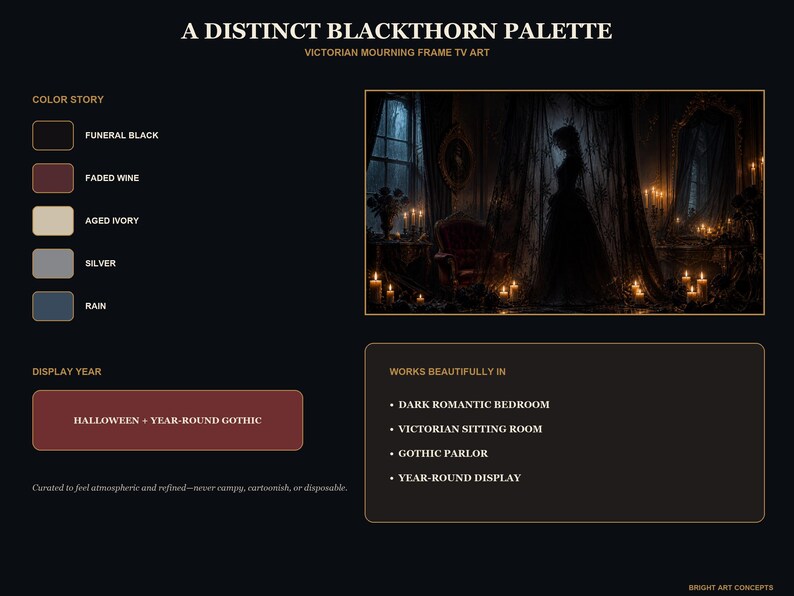 May include: A digital art display titled A DISTINCT BLACKTHORN PALETTE featuring a Victorian mourning frame TV art scene. The image includes a color palette list with Funeral Black, Faded Wine, Aged Ivory, Silver, and Rain, plus display information.