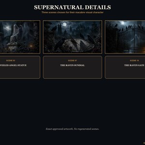 May include: A digital art display titled SUPERNATURAL DETAILS featuring three dark scenes: THE VEILED ANGEL STATUE, THE RAVEN SUNDIAL, and THE RAVEN GATE. Each scene is framed in gold and includes descriptive text below, with BRIGHT ART CONCEPTS at the bottom.