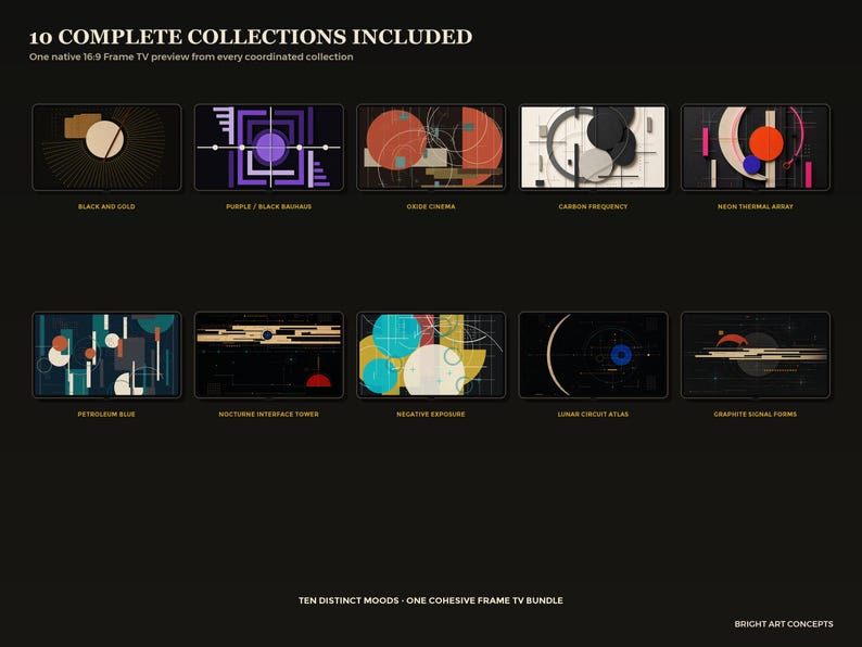 May include: A digital collection of 10 Frame TV art previews featuring abstract geometric designs. Each rectangular display showcases distinct color palettes and shapes, labeled with titles like Black and Gold, Purple/Black Bauhaus, and Oxide Cinema.