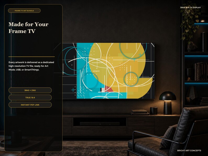 May include: A digital art display for a Frame TV featuring a geometric composition of yellow circles, teal rectangles, and white lines. The text reads: Made for Your Frame TV, 3840 x 2160, TRUE 16:9, and INSTANT PDF LINK. The artwork is shown on a wall.