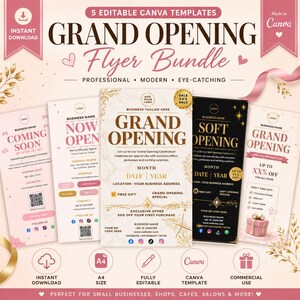 May include: A bundle of five editable Canva flyer templates for a grand opening, featuring various designs in pink, white, and black color schemes. The text includes Grand Opening Flyer Bundle, Coming Soon, Now Open, and Soft Opening with placeholders.