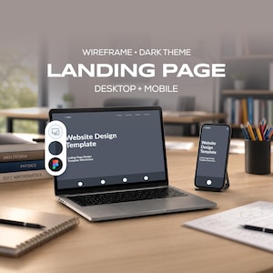 May include: A dark theme landing page wireframe template for desktop and mobile displayed on a laptop screen and a smartphone. The screen shows the text Website Design Template and Landing Page Design Template Wireframe with circular icons.