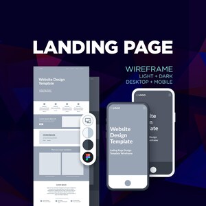 May include: A digital landing page wireframe template featuring light and dark modes for desktop and mobile layouts. The design includes placeholders for logos, navigation, and content blocks, with text reading LANDING PAGE WIREFRAME.