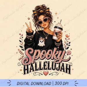 spooky hallelujah png, Funny Doll Face Halloween png, ghostface fall coffee png, halloween latte shirt design, Spooky Season Sublimation