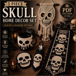 May include: A 5 piece skull home decor set featuring crochet and macrame patterns. The set includes a macrame wall hanging, a crochet mug cosy, a skull coaster, a crochet utensil holder, and a skull-themed table runner with spider web motifs.