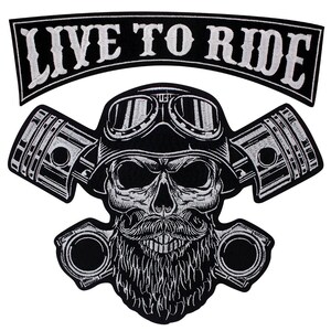 May include: A black and white embroidered patch featuring a skull with a moustache and beard wearing goggles and a helmet. Behind the skull are two crossed engine pistons. Above the skull is a curved banner with the text LIVE TO RIDE.