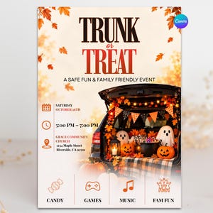 May include: A Trunk or Treat event flyer featuring autumn leaves, a car boot decorated with pumpkins, ghosts, and string lights. Text includes: TRUNK OR TREAT, A SAFE FUN & FAMILY FRIENDLY EVENT, SATURDAY OCTOBER 26TH, 5:00 PM - 7:00 PM, GRACE COMMUNITY CHURCH, 1234 MAPLE STREET, RIVERSIDE, CA 92501, CANDY, GAMES, MUSIC, FAM FUN.