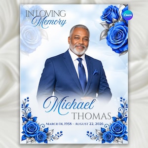 Pode incluir: Um cartaz memorial com o retrato de um homem sorridente de fato azul e gravata. O texto diz IN LOVING MEMORY, Michael THOMAS e MARCH 14, 1958 – AUGUST 22, 2026. O design é decorado com rosas azuis vibrantes e folhagem prateada.
