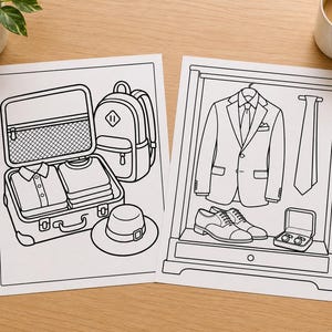 May include: Two black and white colouring pages featuring travel and formal attire. One page shows an open suitcase with folded shirts, a backpack, and a hat. The other page displays a wardrobe containing a suit jacket, a tie, dress shoes, and cufflinks.