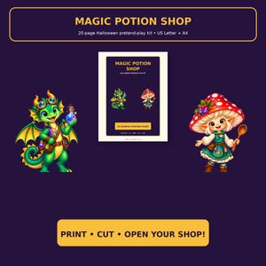 May include: A 20-page Halloween pretend-play kit titled Magic Potion Shop, featuring a green dragon holding a potion bottle and a character with a red mushroom cap holding a wooden spoon. The kit includes US Letter and A4 printable pages.