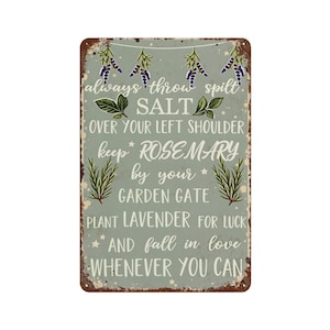 Always Throw Spilt Salt Keep Rosemary By Your Aluminum Sign Wall Art Waterproof Rustproof Poster Hanging Painting Plaque Wall Decor for Home