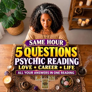 May include: A psychic reading service advertisement featuring text that reads SAME HOUR 5 QUESTIONS PSYCHIC READING LOVE CAREER LIFE ALL YOUR ANSWERS IN ONE READING. The image displays tarot cards, crystals, and candles on a wooden table.