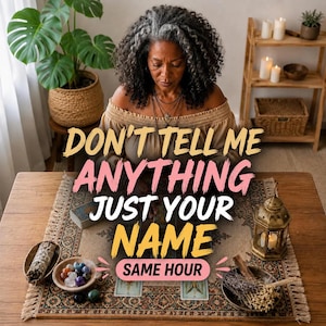 May include: A person with curly dark hair wearing a beige off-the-shoulder top sits at a table with tarot cards, a lantern, crystals, and sage. The text reads: DON'T TELL ME ANYTHING JUST YOUR NAME SAME HOUR. The table is covered with a patterned cloth.
